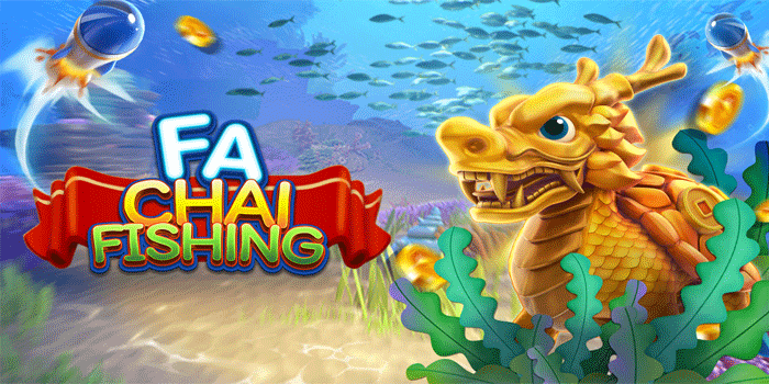 Fa Chai Fishing