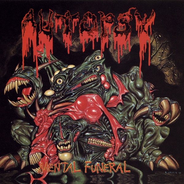 [Image: Autopsy-Mental-Funeral-1991.jpg]