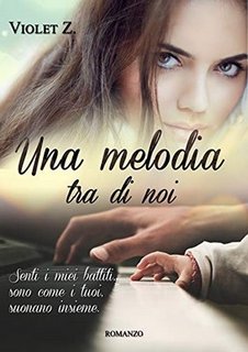 Violet Z. - Una melodia tra di noi (2020)