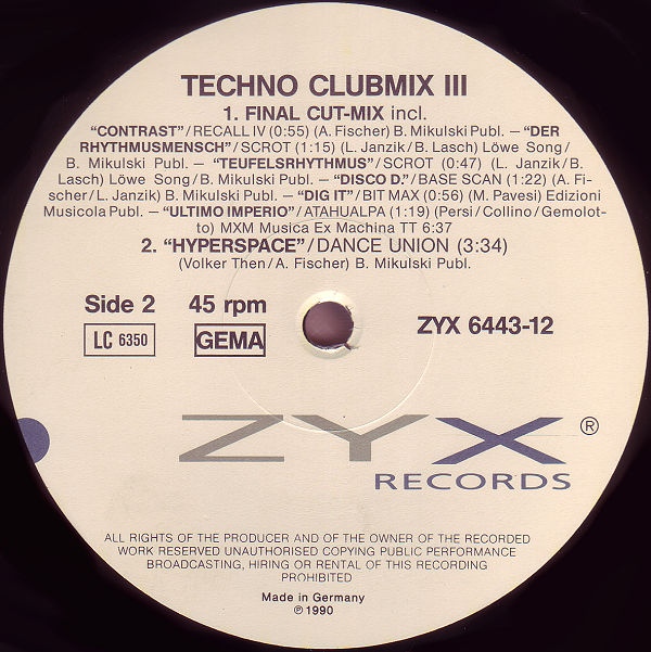 28/10/2023 - Techno Clubmix III (Vinyl, 12", Partially Mixed)(ZYX Records – ZYX 6443-12)  1990 Varios-Techno-Club-Mix-III-3