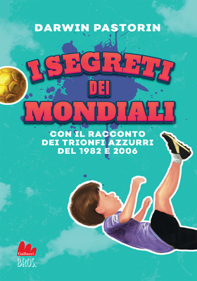 Darwin Pastorin - I segreti dei mondiali (2026)