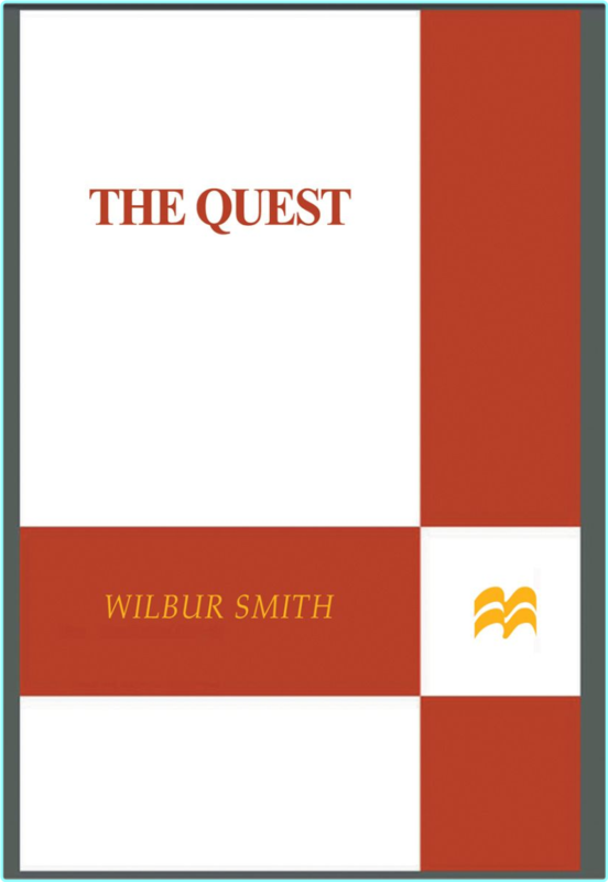 Wilbur Smith Ancient Egypt 04 The Quest Retail Epub (Smith, Wilbur)