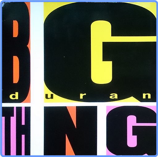 Duran Duran - Big Thing (LP, 24-96, 1988) FLAC LossLess