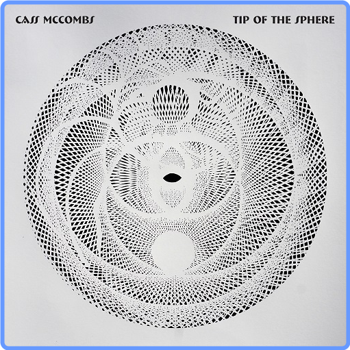Cass McCombs - Tip of the Sphere (Deluxe Edition, 2021) FLAC LossLess