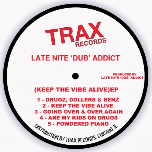Late Nite DUB Addict - Keep the Vibe Alive (2026)