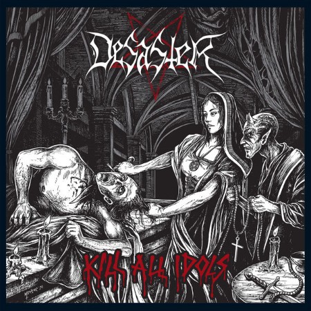 Desaster - Kill All Idols (2025)