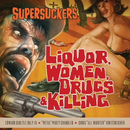 Supersuckers-Liquor-Women-Drugs-and-Killing-16-BIT-WEB-FLAC-2025-OBZEN.jpg