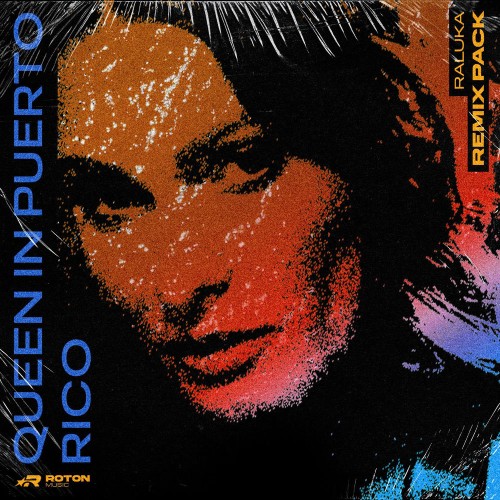 Raluka feat. modish. feat. INAMEIT - Queen in Puerto Rico (Remix Pack) (2026) MP3