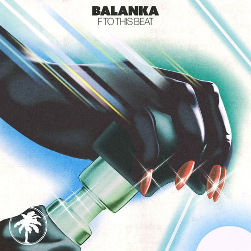 Balanka - F To This Beat (2026)