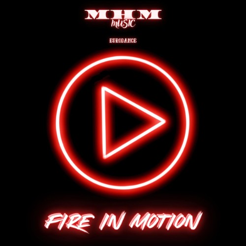 00-m-h-m-fire-in-motion-single-web-2026-