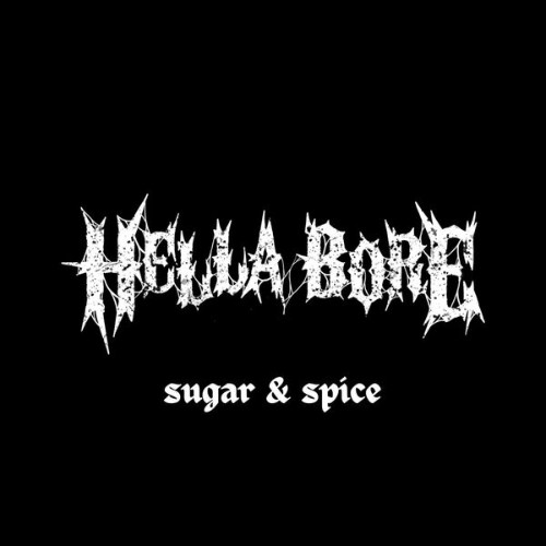 Hella-Bore-Sugar-and-Spice-Single-24BIT-
