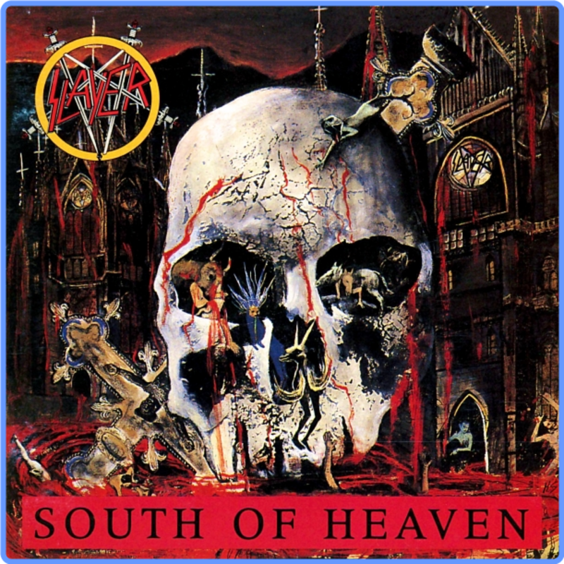 Slayer - South Of Heaven (LP, Hi-Res 24-96, 1988) FLAC LossLess