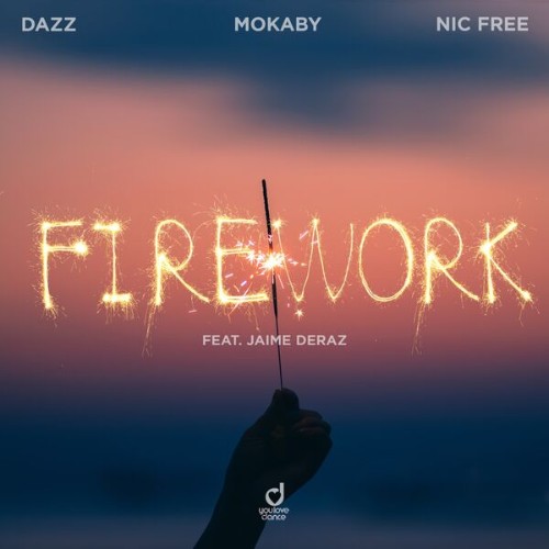 Dazz x Mokaby x Nic Free - FireWork (2026) MP3