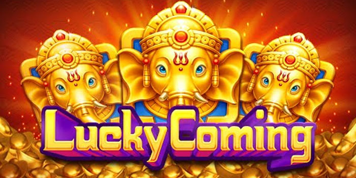 Slot Lucky Coming
