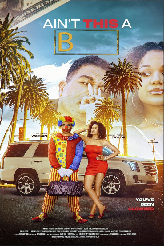 Ain't This a B (2025) Poster