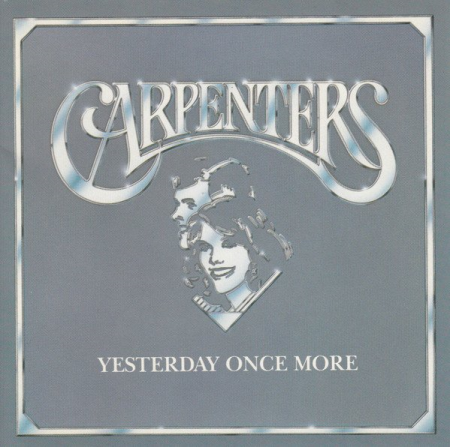 Carpenters - Yesterday Once More (1985)