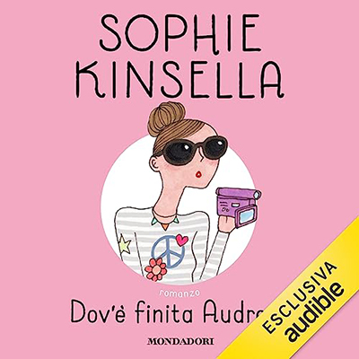 Sophie Kinsella - Dov'è finita Audrey？(2023) (mp3 - 128 kbps)