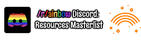 /r/ainbow Discord: Resource Masterlist