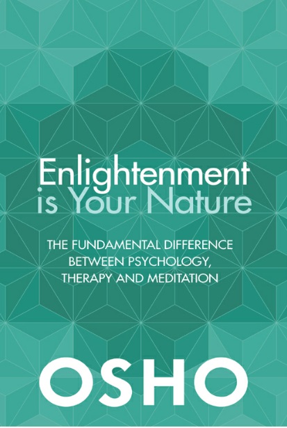 Enlightenment is Your Nature