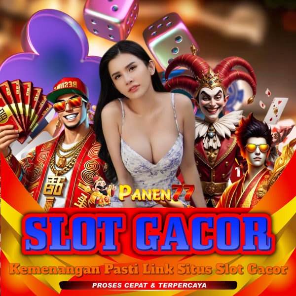 PANEN77 | Informasi Scema Terbaik Slot Gacor Hari Ini Maxwin Gampang Menang
