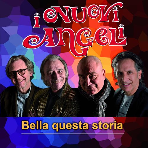 I Nuovi Angeli - Bella questa storia [Album] (Pull Music Publishing, 2015) FLAC