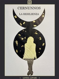 Linda Lipari - Cernunnos Vol. 1. La resilienza (2021)