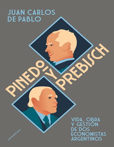 Pinedo y Prebisch - Juan Carlos de Pablo (Multiformato) [VS]
