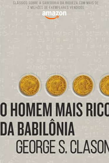 O Homem Mais Rico da Babilônia