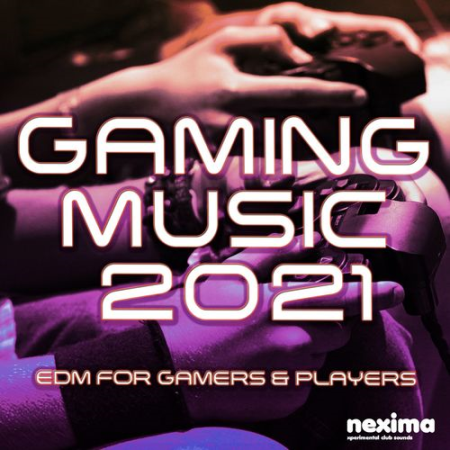 VA   Gaming Music 2021   EDM for Gamers & Players (2021)