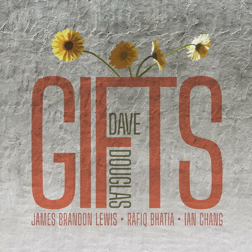 Dave Douglas Gifts (2024) [FLAC] » EXSite Mamy tutaj wszystko