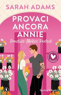 Sarah Adams - Provaci ancora, Annie (2024)