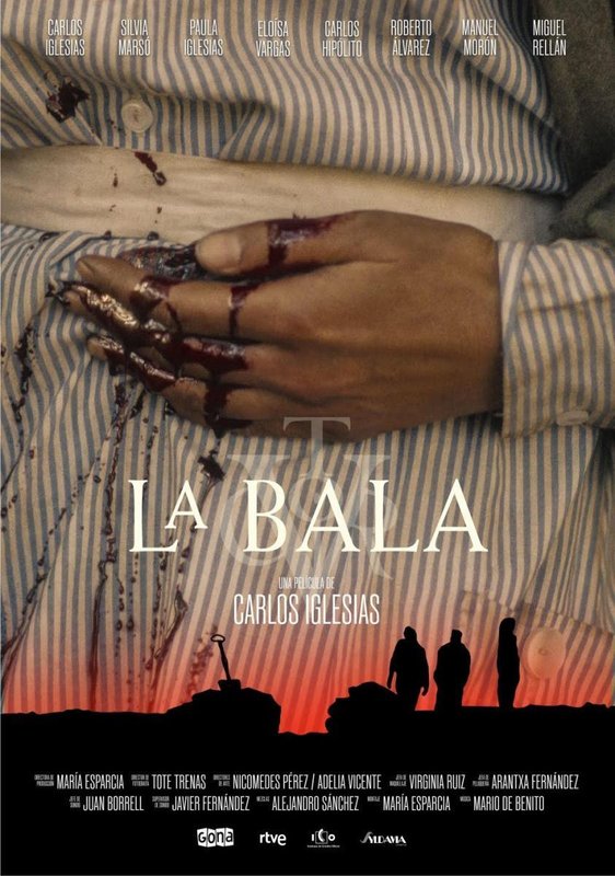 PÓSTER DE LA PELÍCULA “LA BALA”, DE CARLOS IGLESIAS, QUE LLEGARÁ A LOS CINES EL 21 DE NOVIEMBRE PÓSTER DE LA PELÍCULA “LA BALA”, DE CARLOS IGLESIAS, QUE LLEGARÁ A LOS CINES EL 21 DE NOVIEMBRE