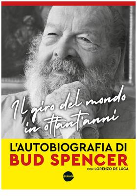 Bud Spencer, Lorenzo De Luca - Il giro del mondo in ottant’anni (2023)