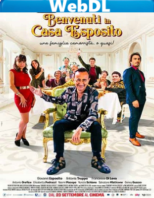 Benvenuti in casa Esposito (2021) WEBDL 1080p x264 E-AC3+AC3 ITA