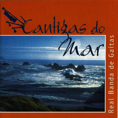 500x500 - Real Banda de Gaitas - Cantigas do mar