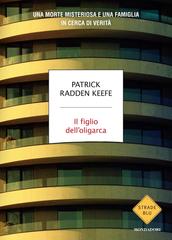 Patrick Radden Keefe – Il figlio dell’oligarca (2026)