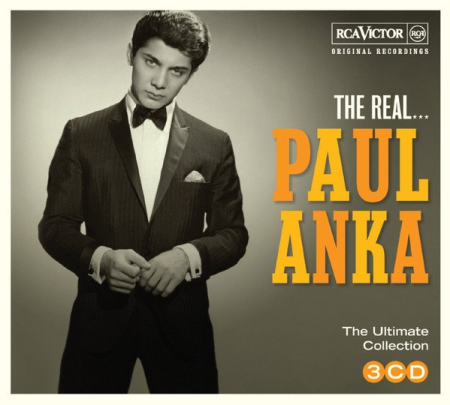 Paul Anka – The Real... Paul Anka (The Ultimate Collection) (2014)