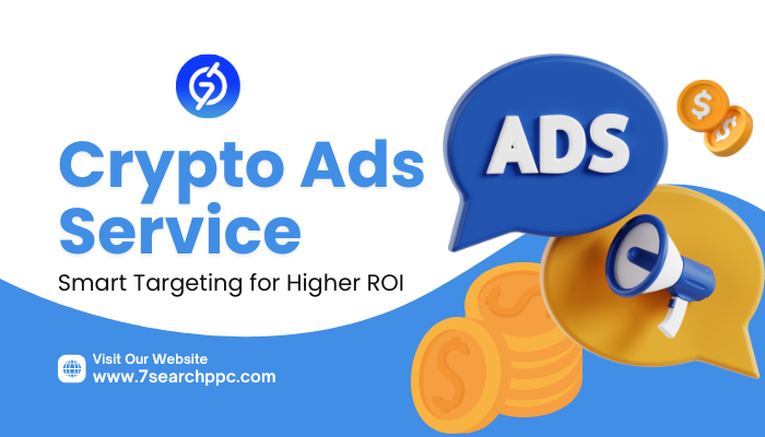 Crypto Ads Service Smart Targeting for Higher ROI