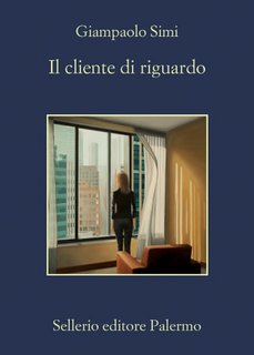 Giampaolo Simi - Il cliente di riguardo (2023)