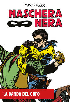 Maschera Nera 03 - La banda del Gufo (2024)