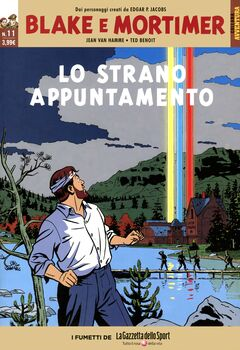 Collana Avventura 11 - Blake e Mortimer 11. Lo strano appuntamento (2016)