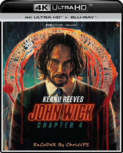 John Wick 4 / John Wick: Chapter 4 (2023) MULTI.Hybrid.HDR.DoVi.2160p.BDRemux.TrueHD.Atmos.7.1.AC3.5.1-ChrisVPS / LEKTOR i NAPISY