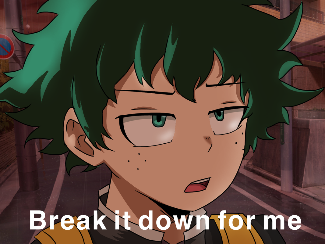 Break It Down For Me Chapter 1 Amoradayton 僕のヒーローアカデミア Boku No Hero Academia My Hero Academia Archive Of Our Own