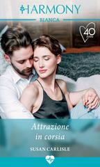Susan Carlisle – Miracoli in corsia Vol. 2. Attrazione in corsia (2021)