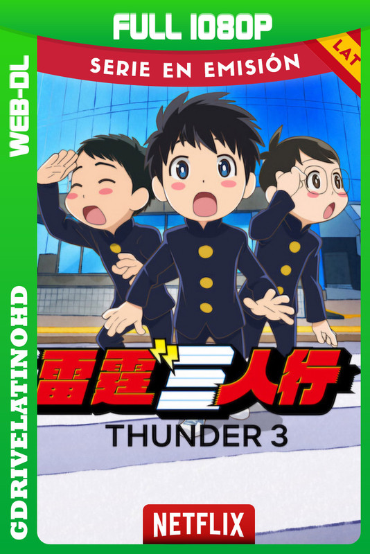 Thunder 3 (2026) Temporada 1 [1/12] WEB-DL 1080p Latino-Inglés