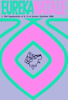 Eureka supplemento 04 - Eureka Natale. Supp. a Eureka n. 13 (1968)