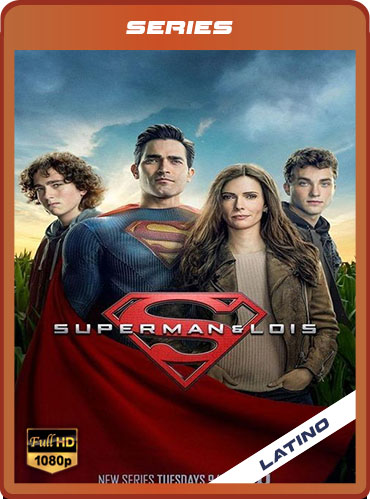 Superman y Lois (2021) Temporada 1-2-3 HMAX Latino HD [1080P] [GD] [MG]