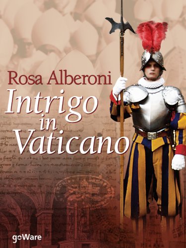 Rosa Alberoni – Intrigo in Vaticano (2012)