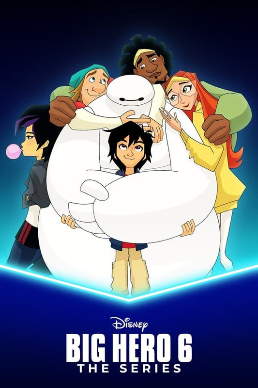 Big Hero 6 - la serie [2017]