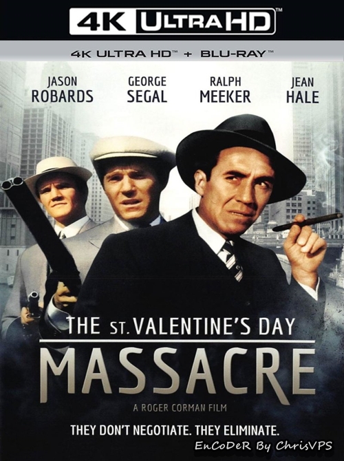 Masakra w dniu świętego Walentego / The St. Valentine's Day Massacre (1967) MULTI.HDR.2160p.BDRemux.DTS.HD.MA.AC3-ChrisVPS / LEKTOR i NAPISY